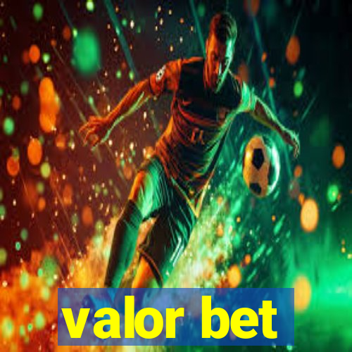 valor bet