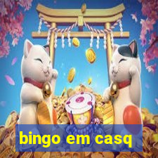 bingo em casq