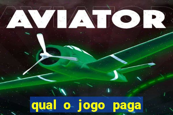 qual o jogo paga de verdade