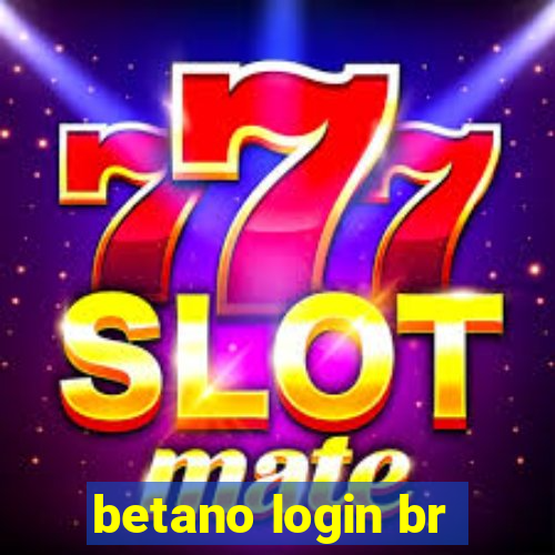 betano login br