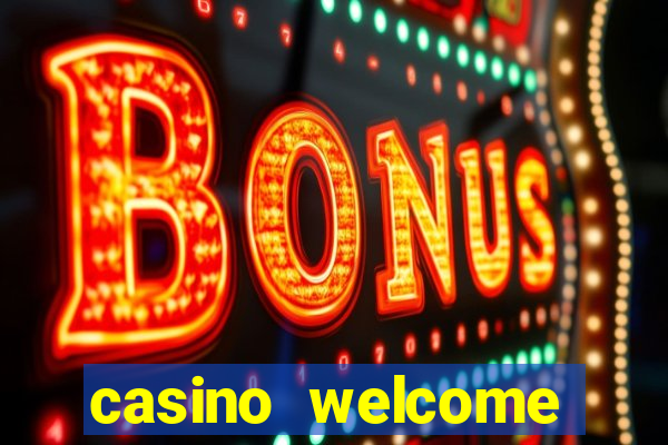 casino welcome bonus no deposit