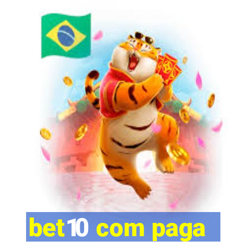 bet10 com paga