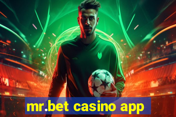 mr.bet casino app