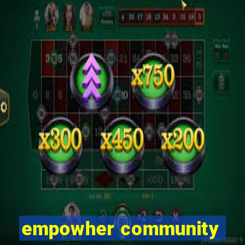 empowher community