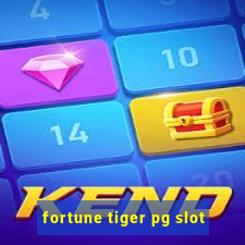 fortune tiger pg slot