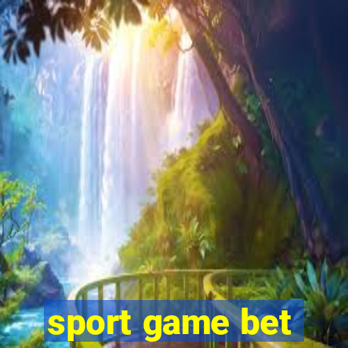 sport game bet