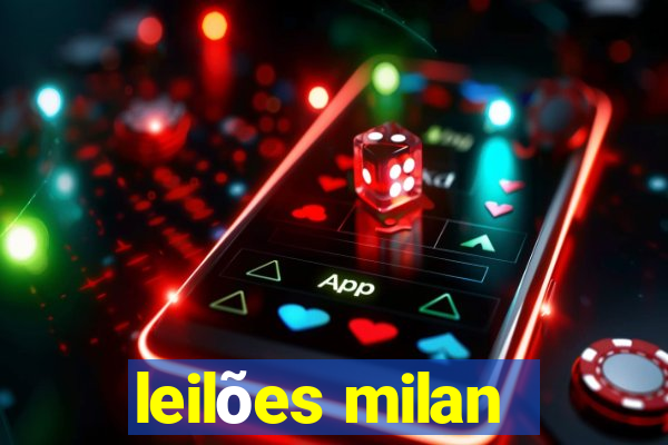 leilões milan