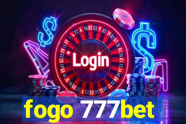 fogo 777bet