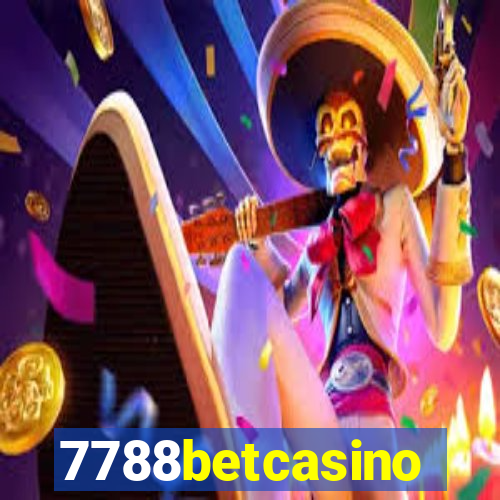 7788betcasino