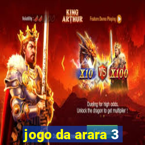 jogo da arara 3