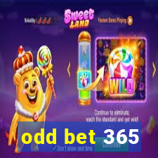 odd bet 365