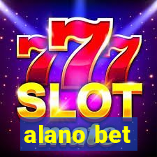 alano bet