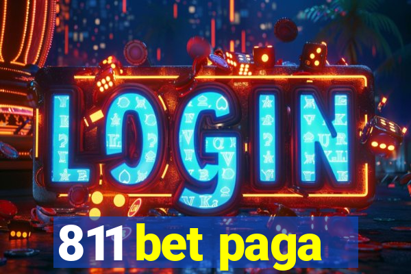 811 bet paga