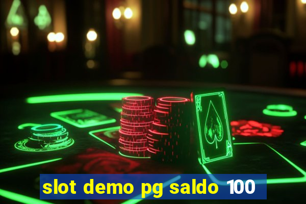 slot demo pg saldo 100