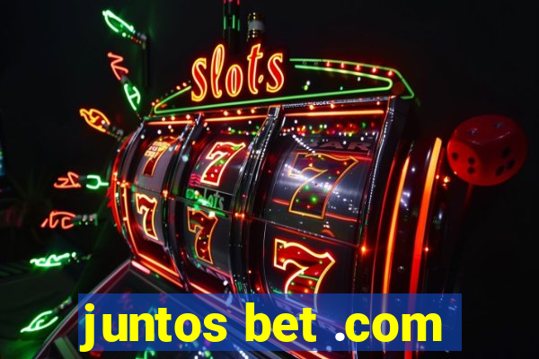 juntos bet .com