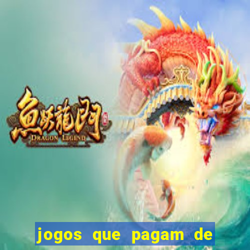 jogos que pagam de verdade sem precisar depositar nada