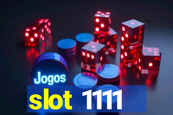 slot 1111