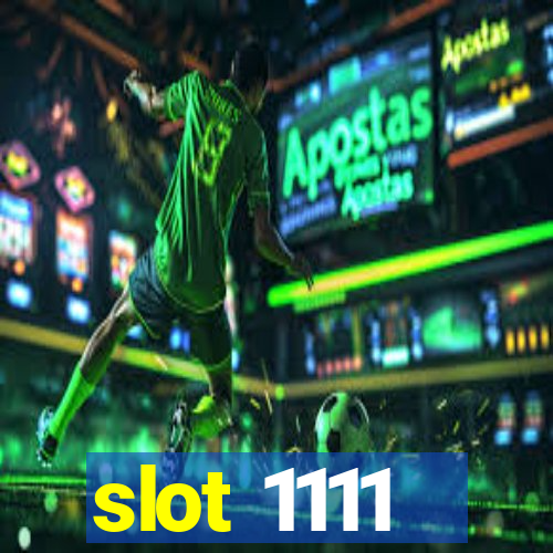 slot 1111