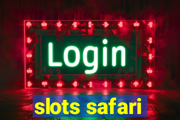 slots safari