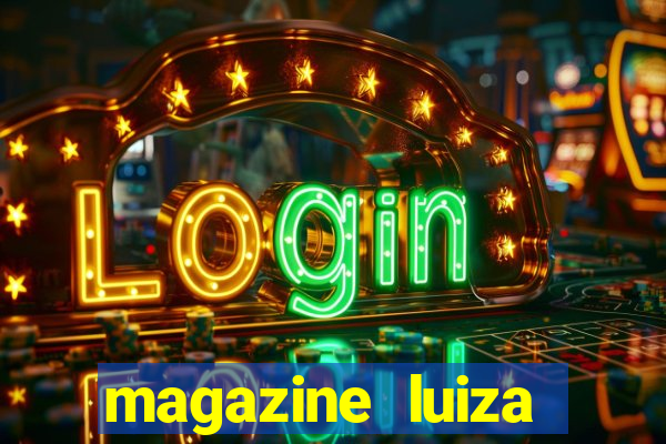 magazine luiza retirar na loja