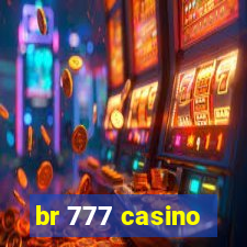 br 777 casino