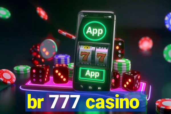 br 777 casino