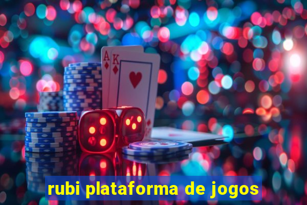 rubi plataforma de jogos