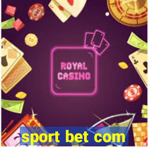 sport bet com