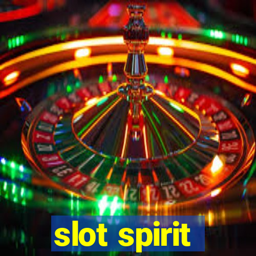 slot spirit