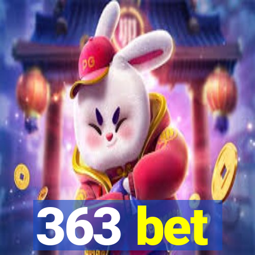 363 bet