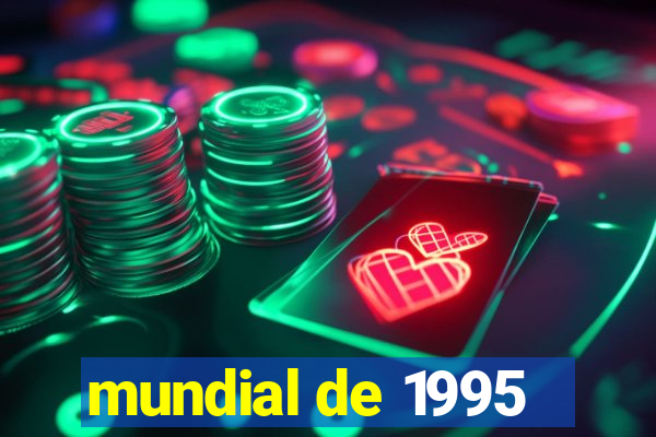 mundial de 1995