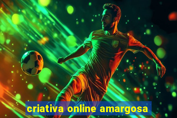 criativa online amargosa