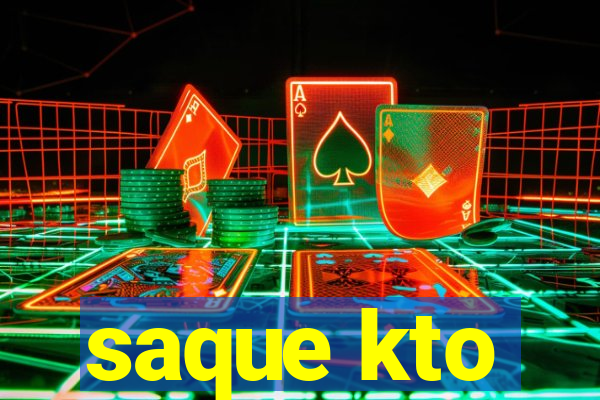 saque kto