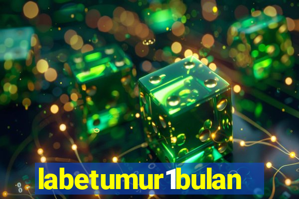 labetumur1bulan