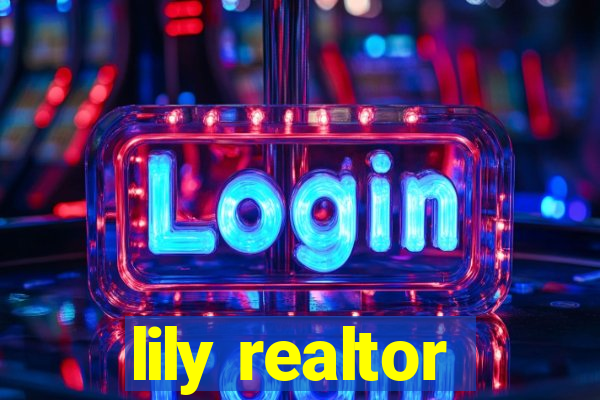 lily realtor