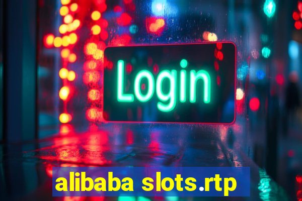 alibaba slots.rtp