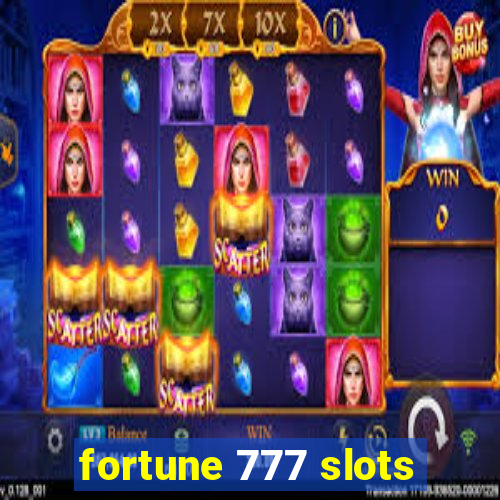 fortune 777 slots