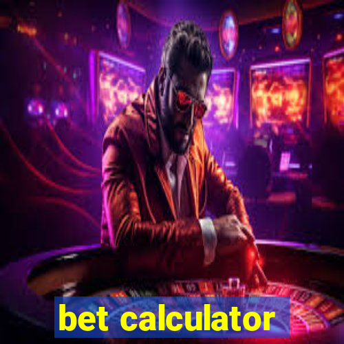 bet calculator