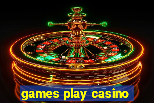 games play casino