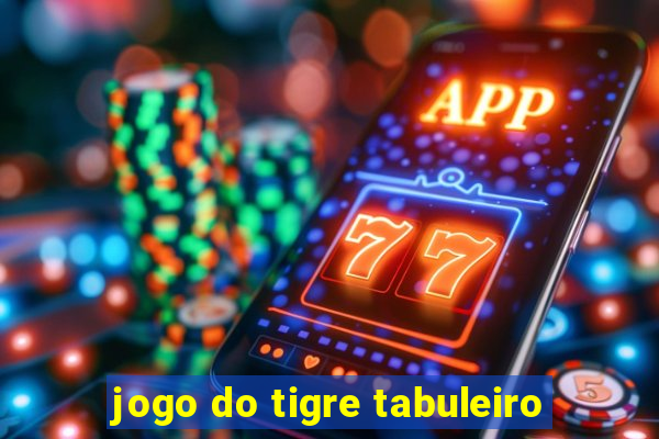 jogo do tigre tabuleiro