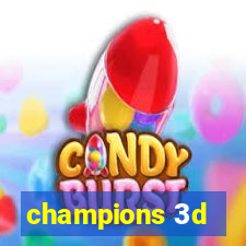 champions 3d