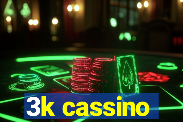 3k cassino