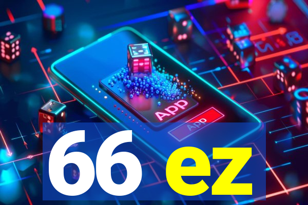 66 ez