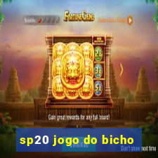 sp20 jogo do bicho