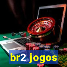 br2 jogos