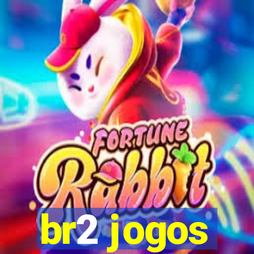 br2 jogos