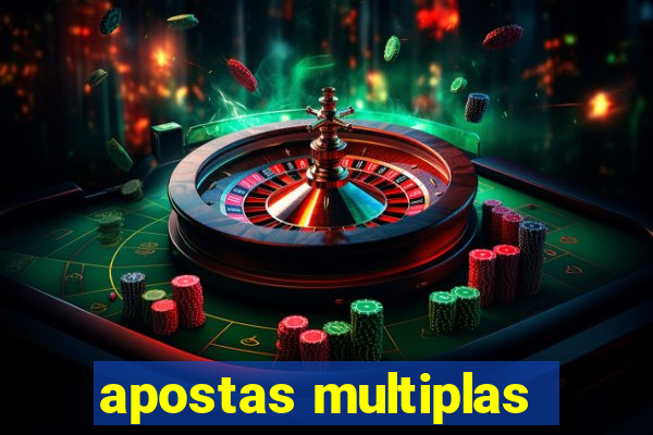 apostas multiplas