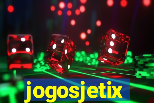 jogosjetix