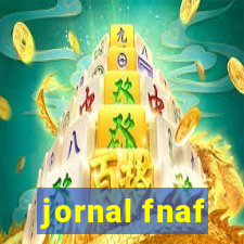 jornal fnaf