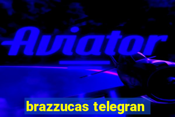 brazzucas telegran